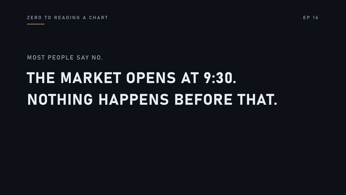 Most people say no. The market opens at nine thirty. Nothing happens before that.